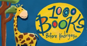 A giraffe standing in front of a tree and the 1,000 Books Before Kindergarten logo.
